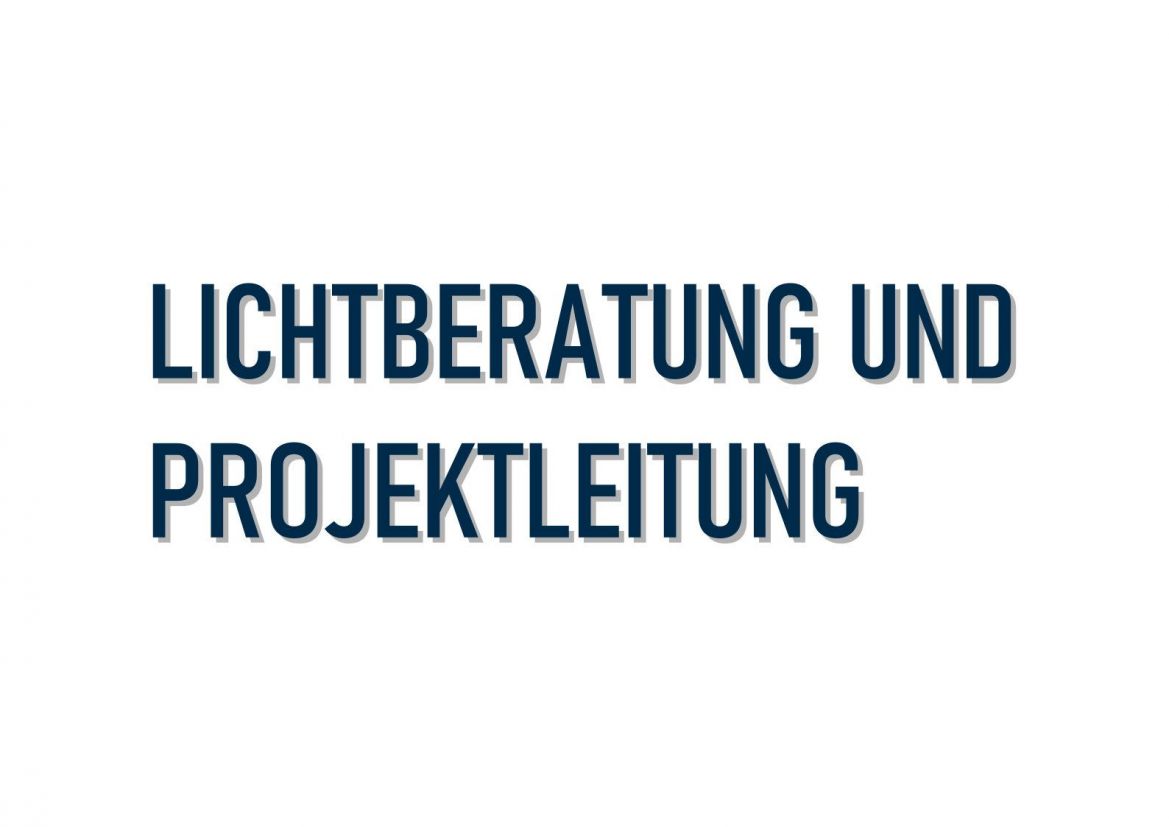 Lichtberatung und Projektleitung.jpg